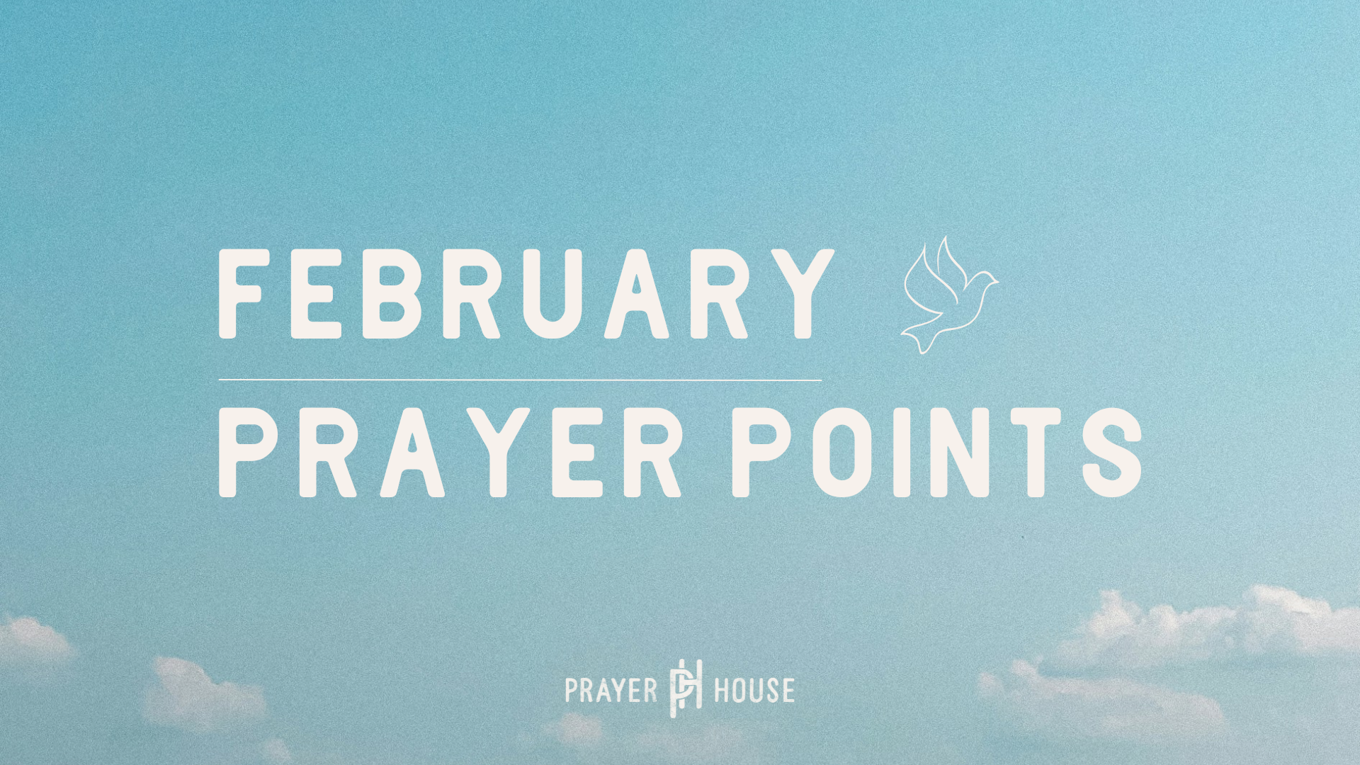 February prayer points